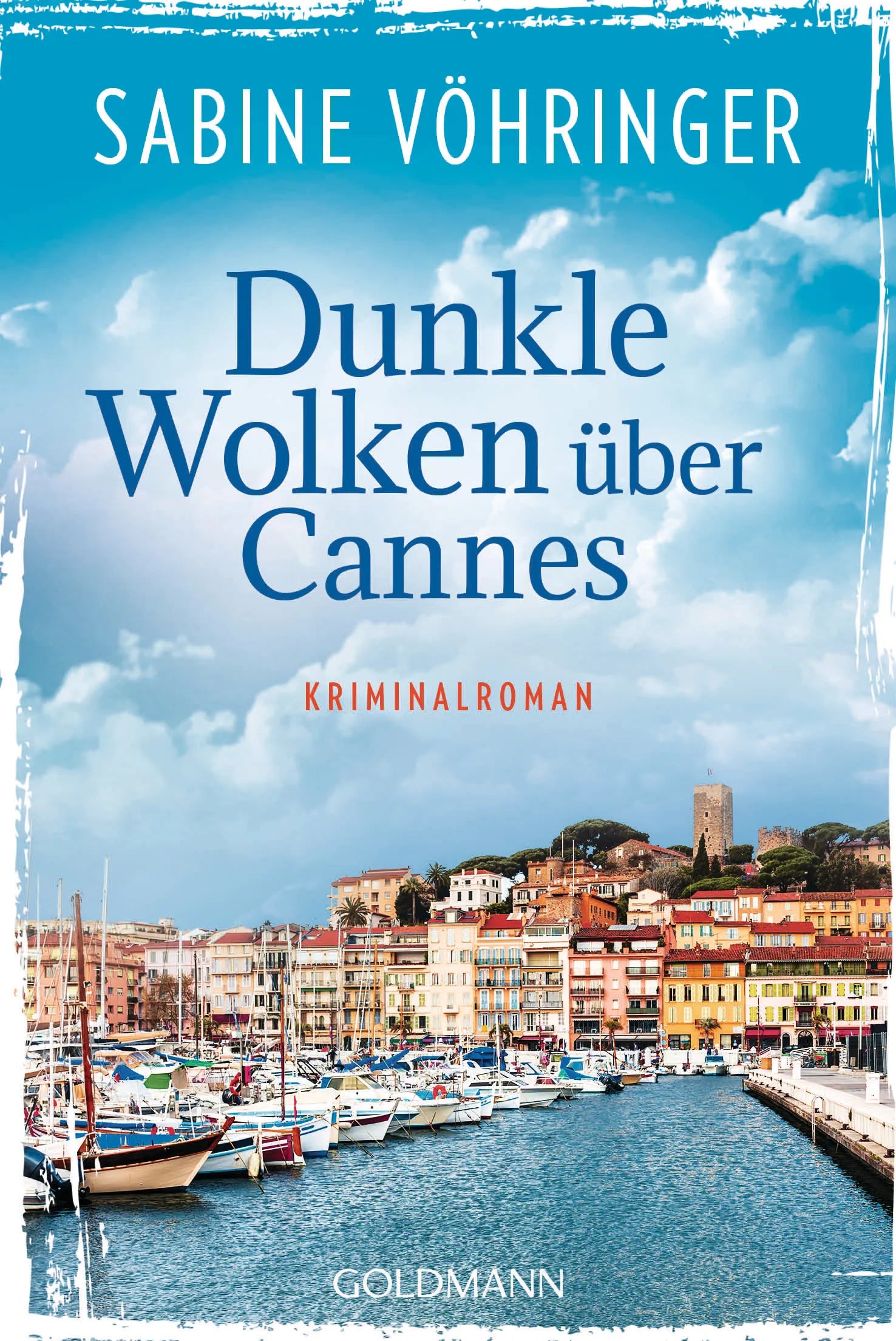 Cover: Dunkle Wolken über Cannes (E-Book) von Sabine Vöhringer