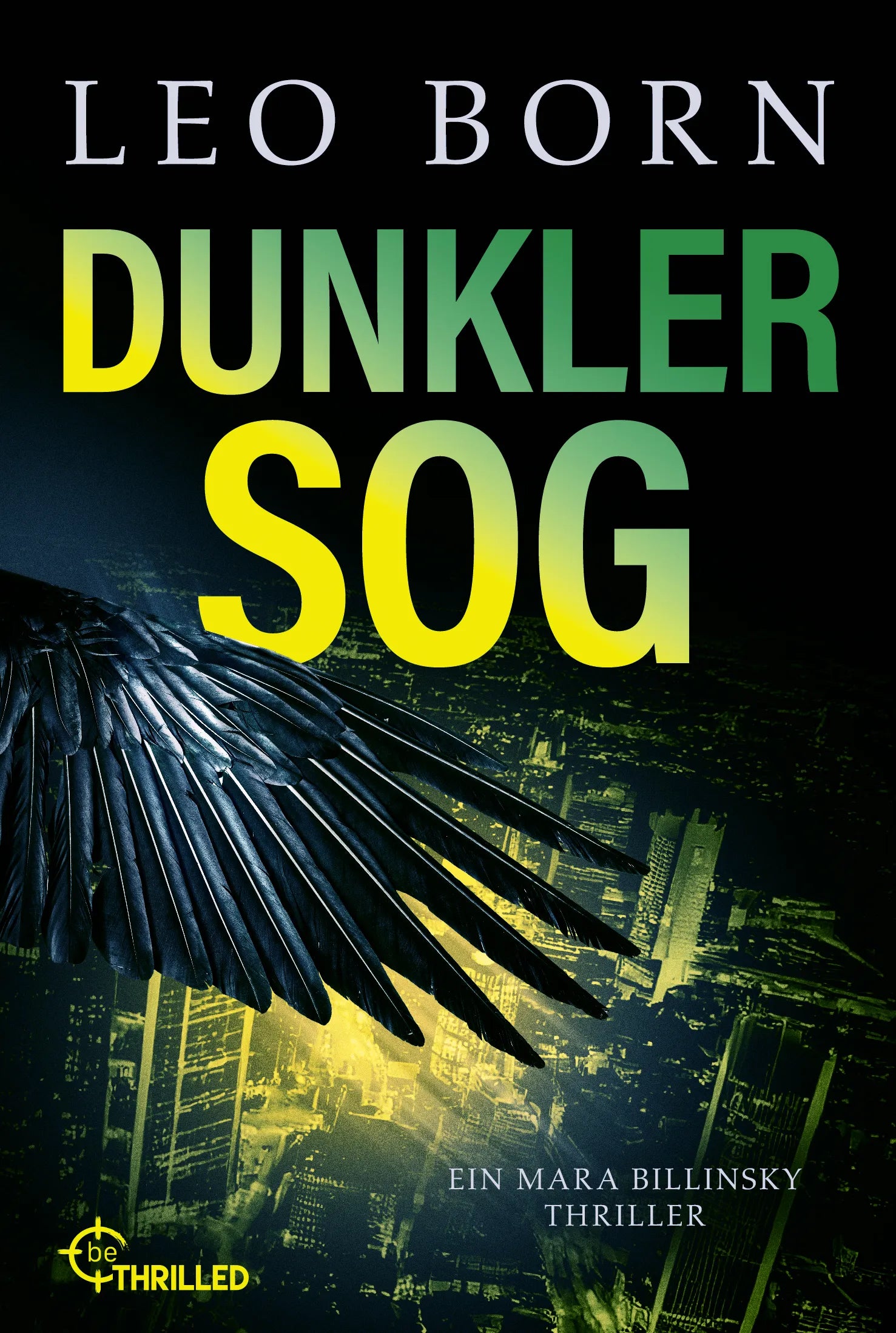 Buchcover von 'Dunkler Sog' - Taschenbuch von Leo Born
