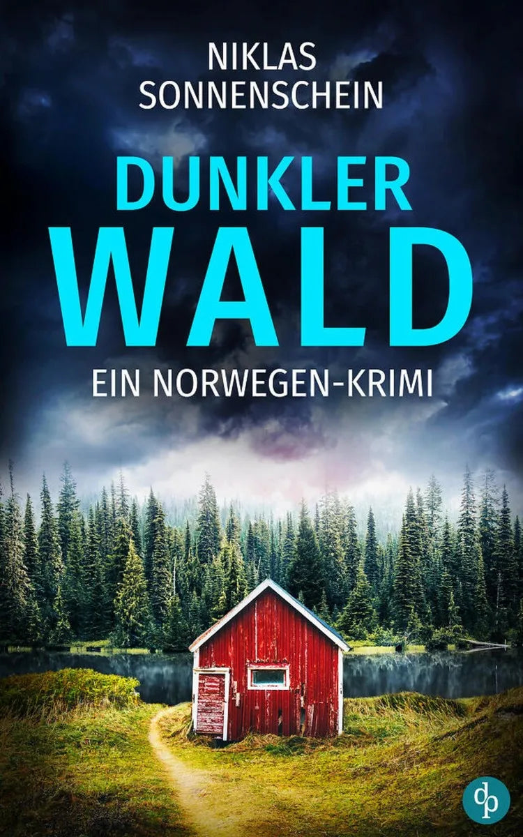 Cover: Dunkler Wald (E-Book) von Niklas Sonnenschein
