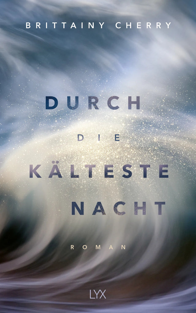 Buchcover von 'Durch die kälteste Nacht' - Paperback von Brittainy Cherry