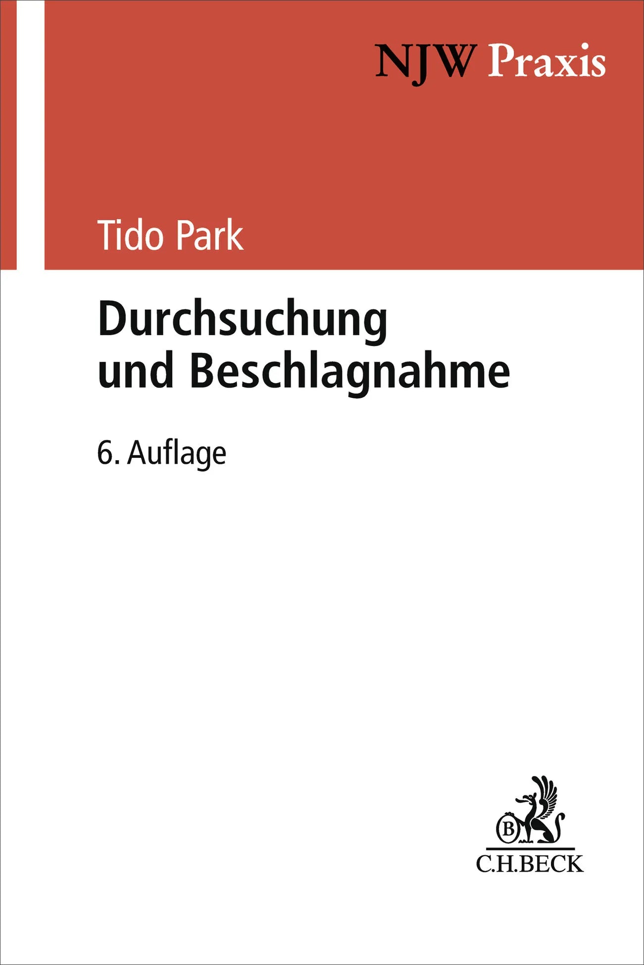 Cover: Durchsuchung und Beschlagnahme (Taschenbuch) von Tido Park
