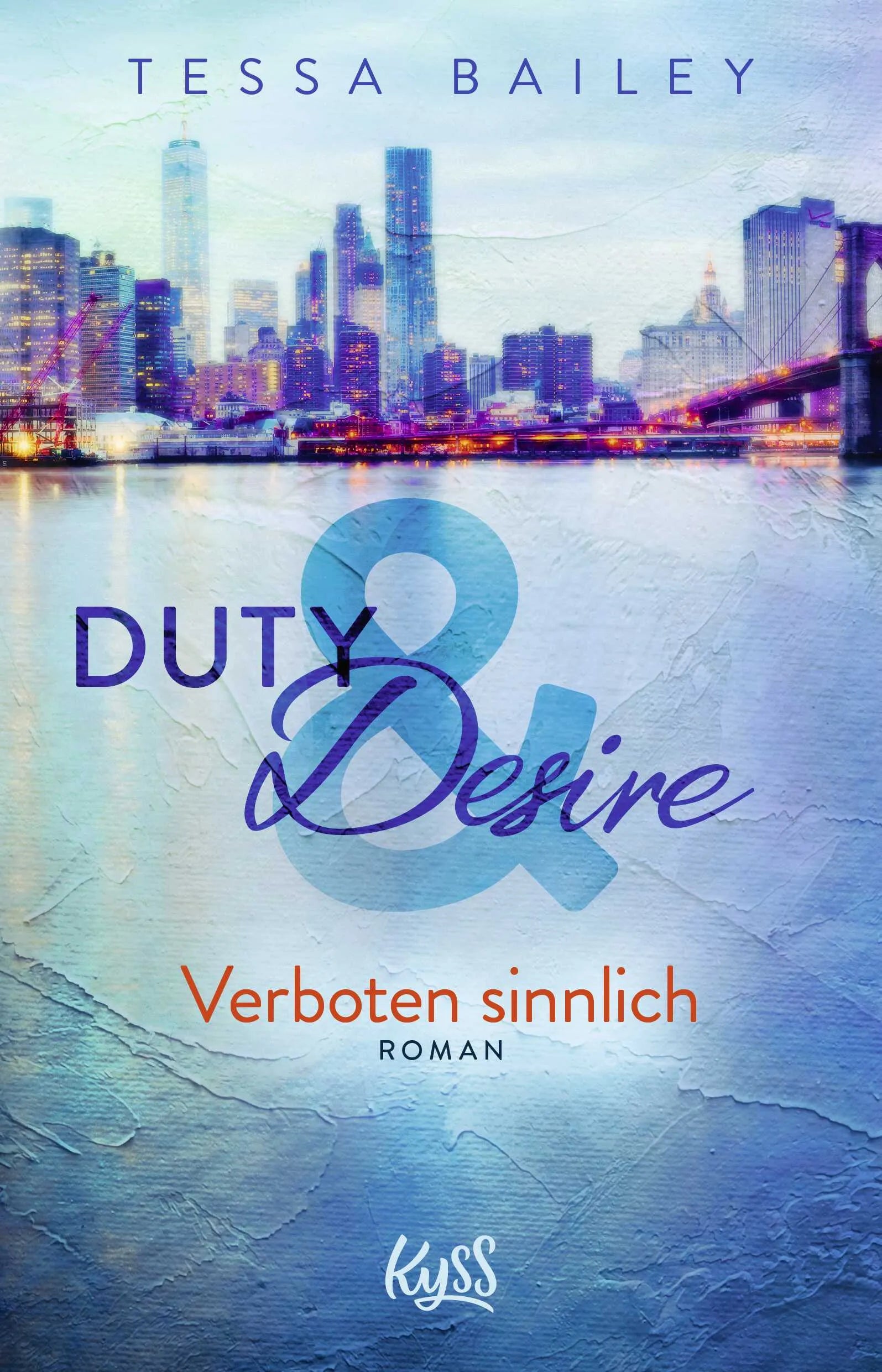 Buchcover von 'Duty & Desire – Verboten sinnlich' - Paperback von Tessa Bailey