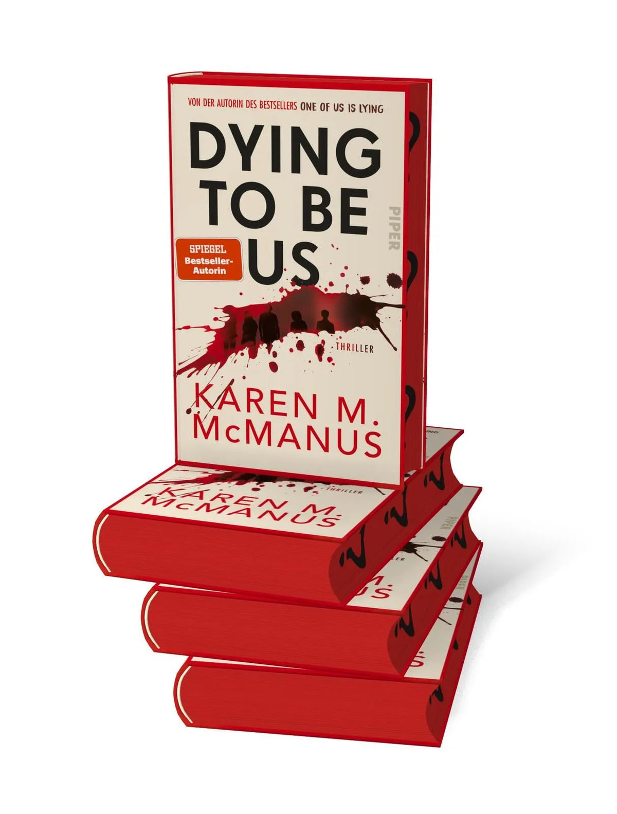 Detailansicht: Dying to be us – Die Wahrheit ist nicht tot. Nur begraben. (Hardcover)