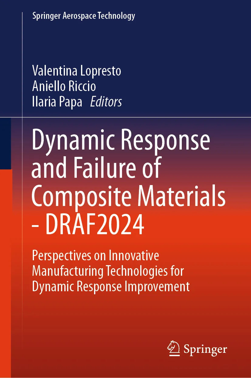 Cover: Dynamic Response and Failure of Composite Materials - DRAF 2024 (E-Book)