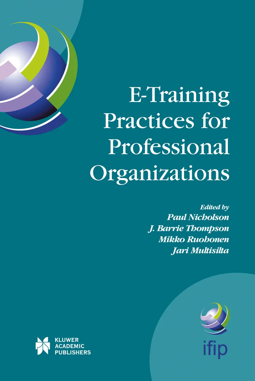 Cover: E-Training Practices for Professional Organizations (E-Book) von Paul Nicholson