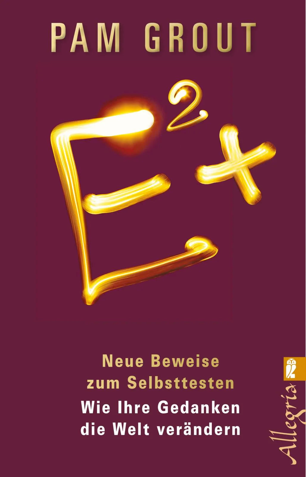 Cover: E²+ (Taschenbuch) von Pam Grout