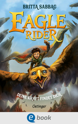 Cover: Eagle Rider 1. Deine Kraft findet dich (E-Book) von Britta Sabbag