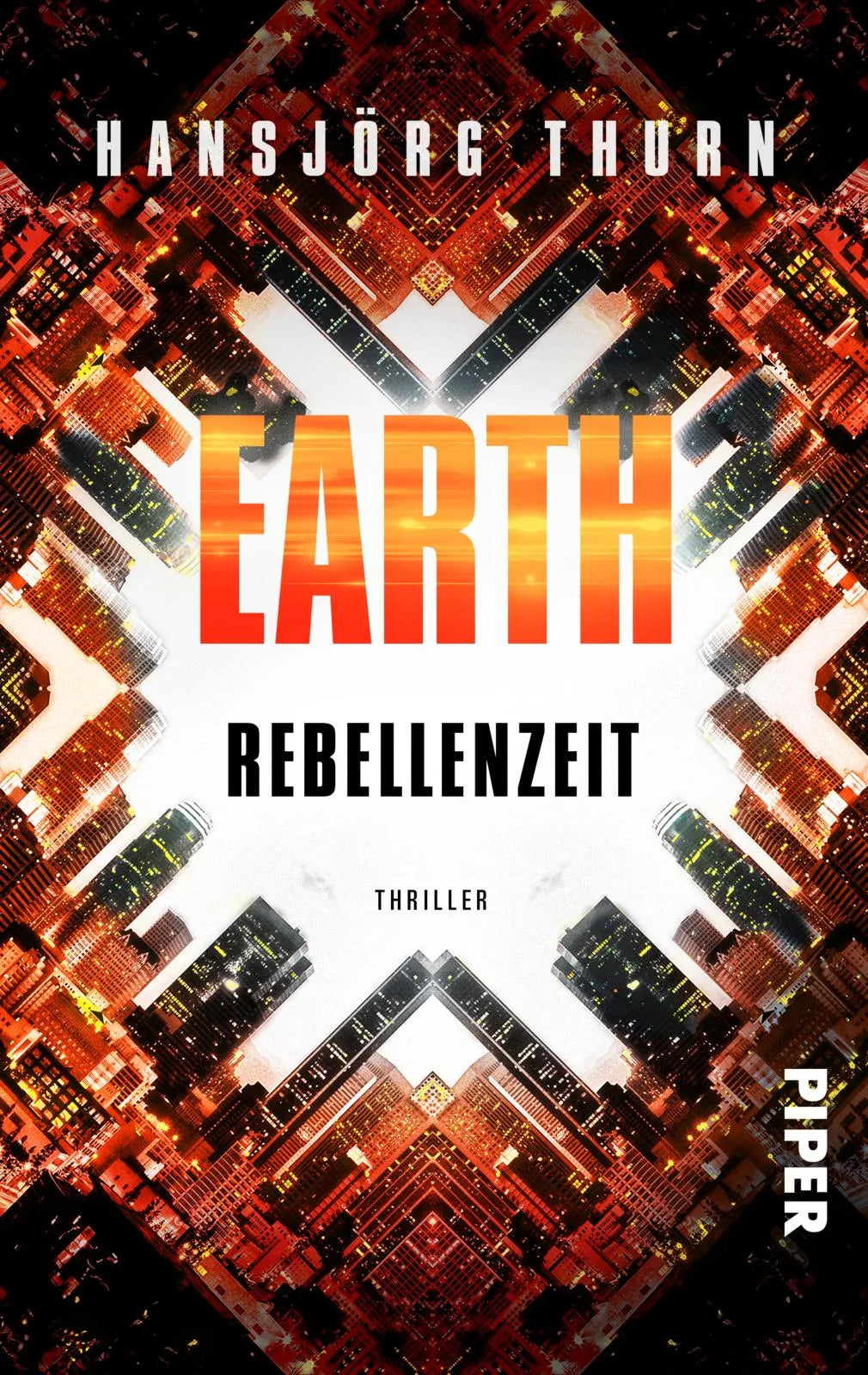 Buchcover von 'Earth - Rebellenzeit' - Taschenbuch von Hansjörg Thurn