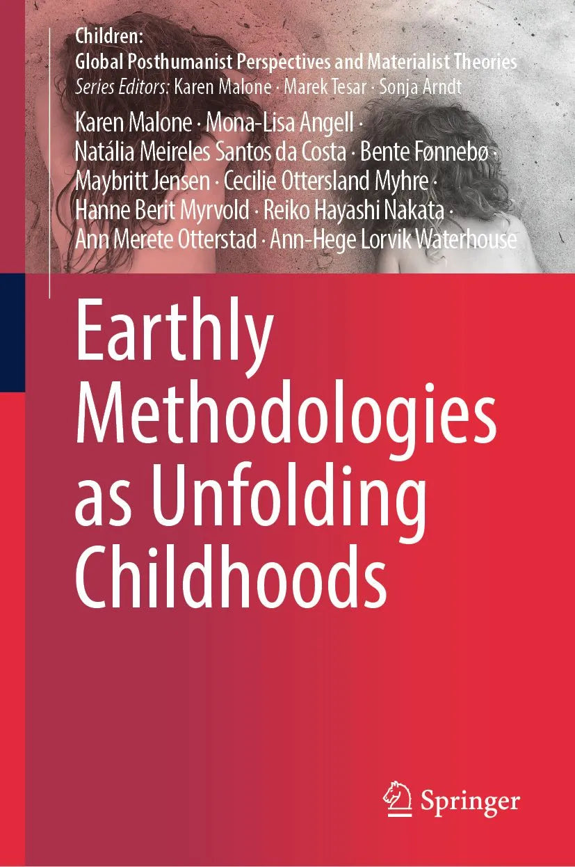 Cover: Earthly Methodologies as Unfolding Childhoods (E-Book) von Karen Malone