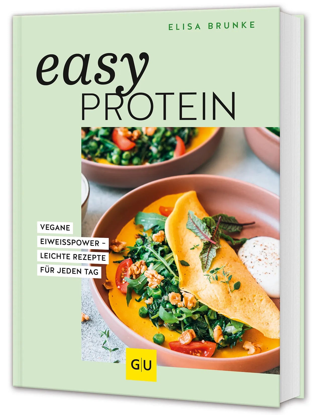 Buchcover von 'Easy Protein' - Gebundene Ausgabe von Elisa Brunke