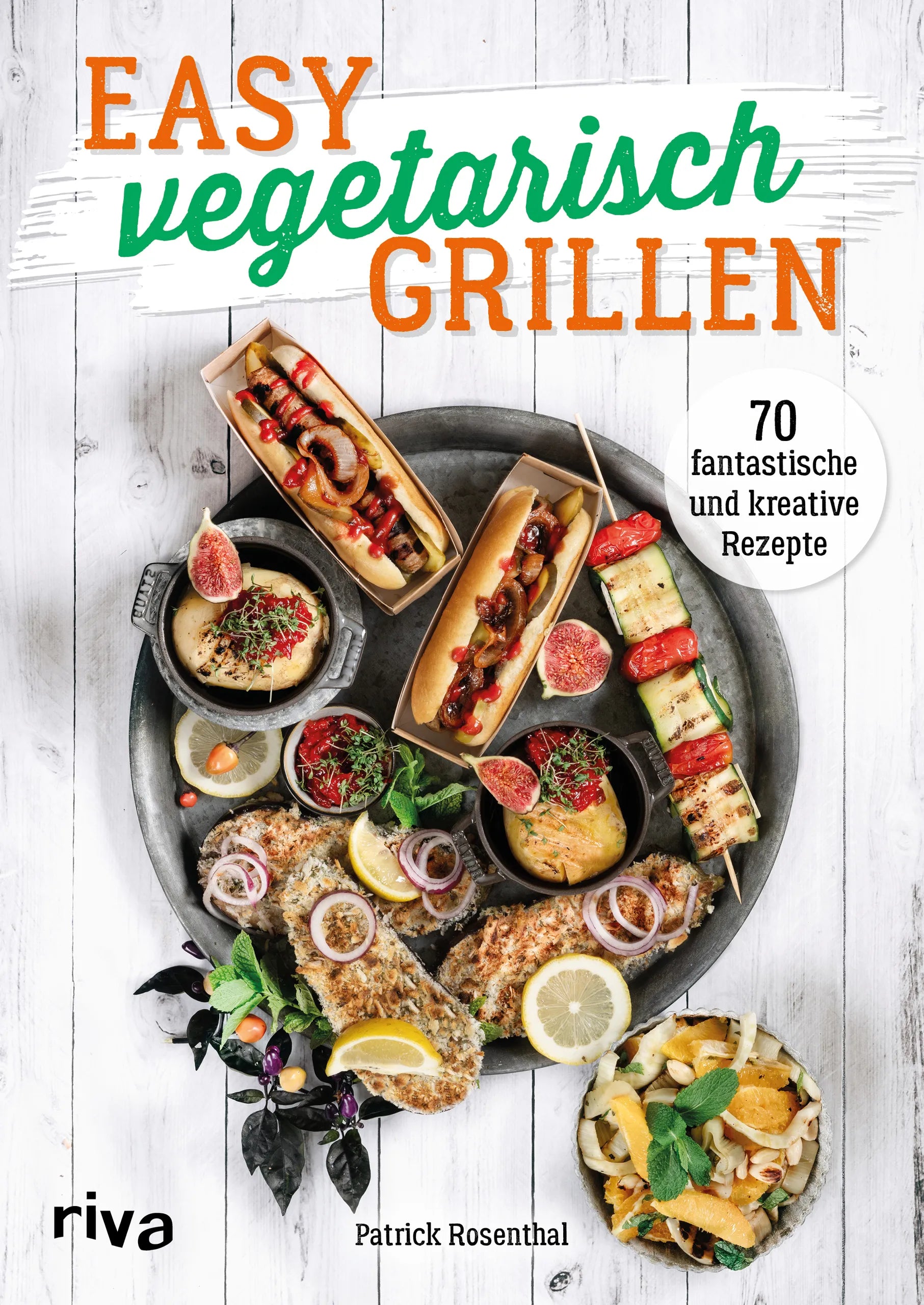 Buchcover von 'Easy vegetarisch grillen' - Gebundene Ausgabe von Patrick Rosenthal