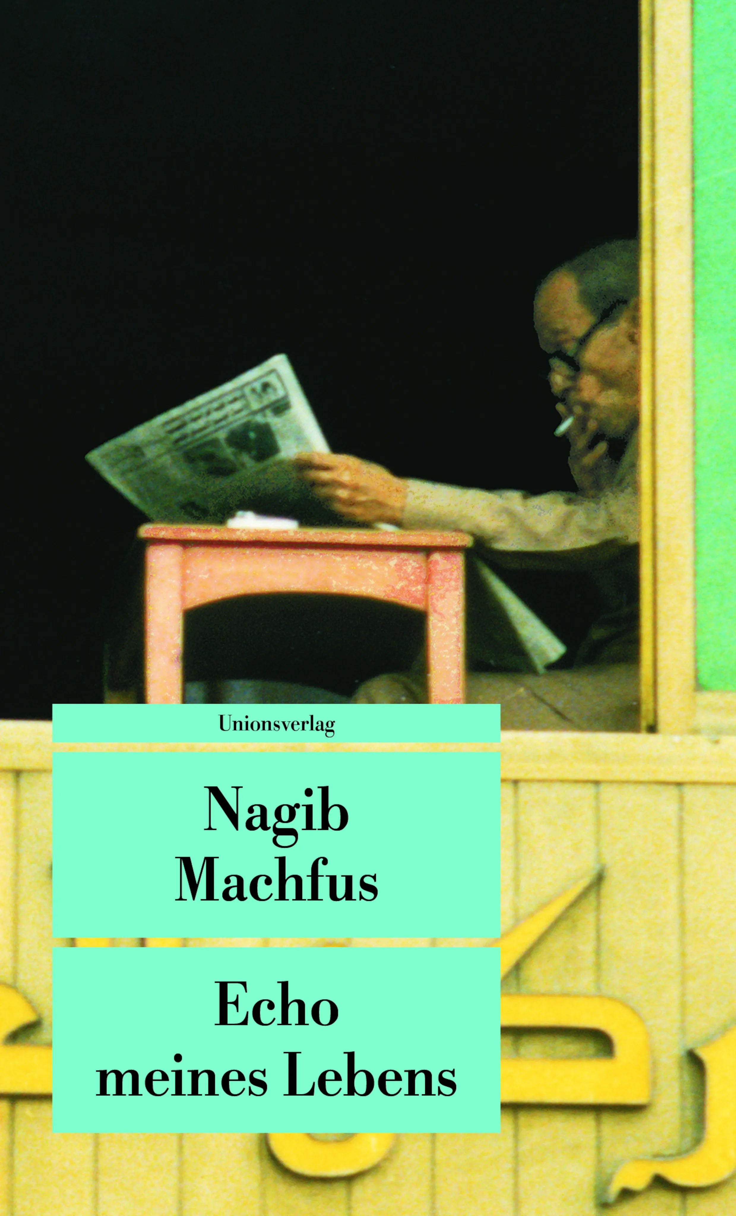 Buchcover von 'Echo meines Lebens' - Taschenbuch von Nagib Machfus