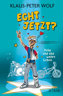 Cover: Echt jetzt? Felix und das wahre Leben (E-Book) von Klaus-Peter Wolf