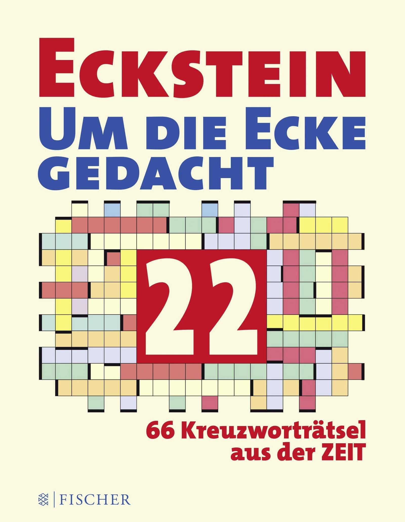 Buchcover von 'Eckstein - Um die Ecke gedacht 22' - Taschenbuch von Eckstein
