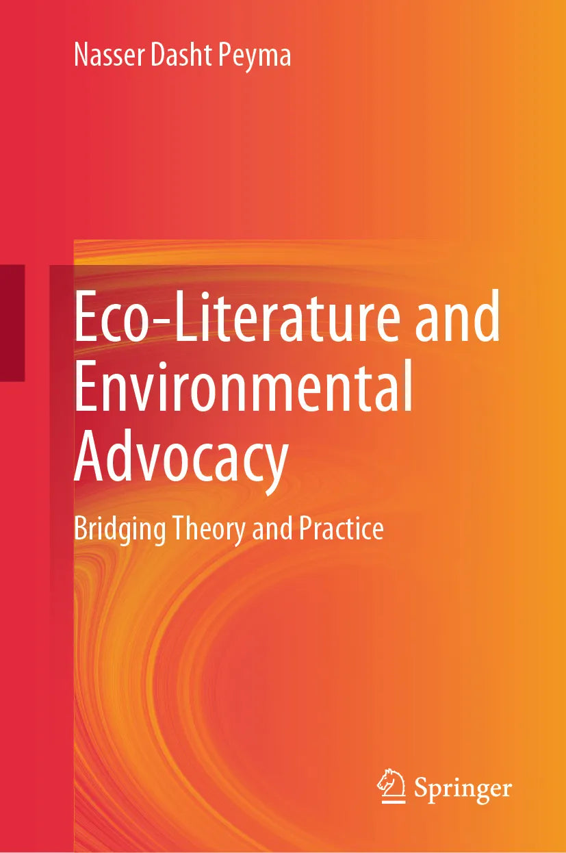 Cover: Eco-Literature and Environmental Advocacy (E-Book) von Nasser Dasht Peyma