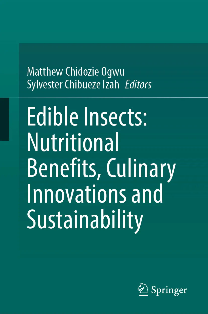 Cover: Edible Insects: Nutritional Benefits, Culinary Innovations and Sustainability (E-Book)
