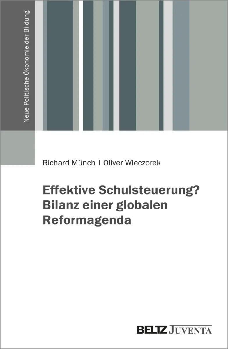 Cover: Effektive Schulsteuerung? Bilanz einer globalen Reformagenda (E-Book) von Richard Münch