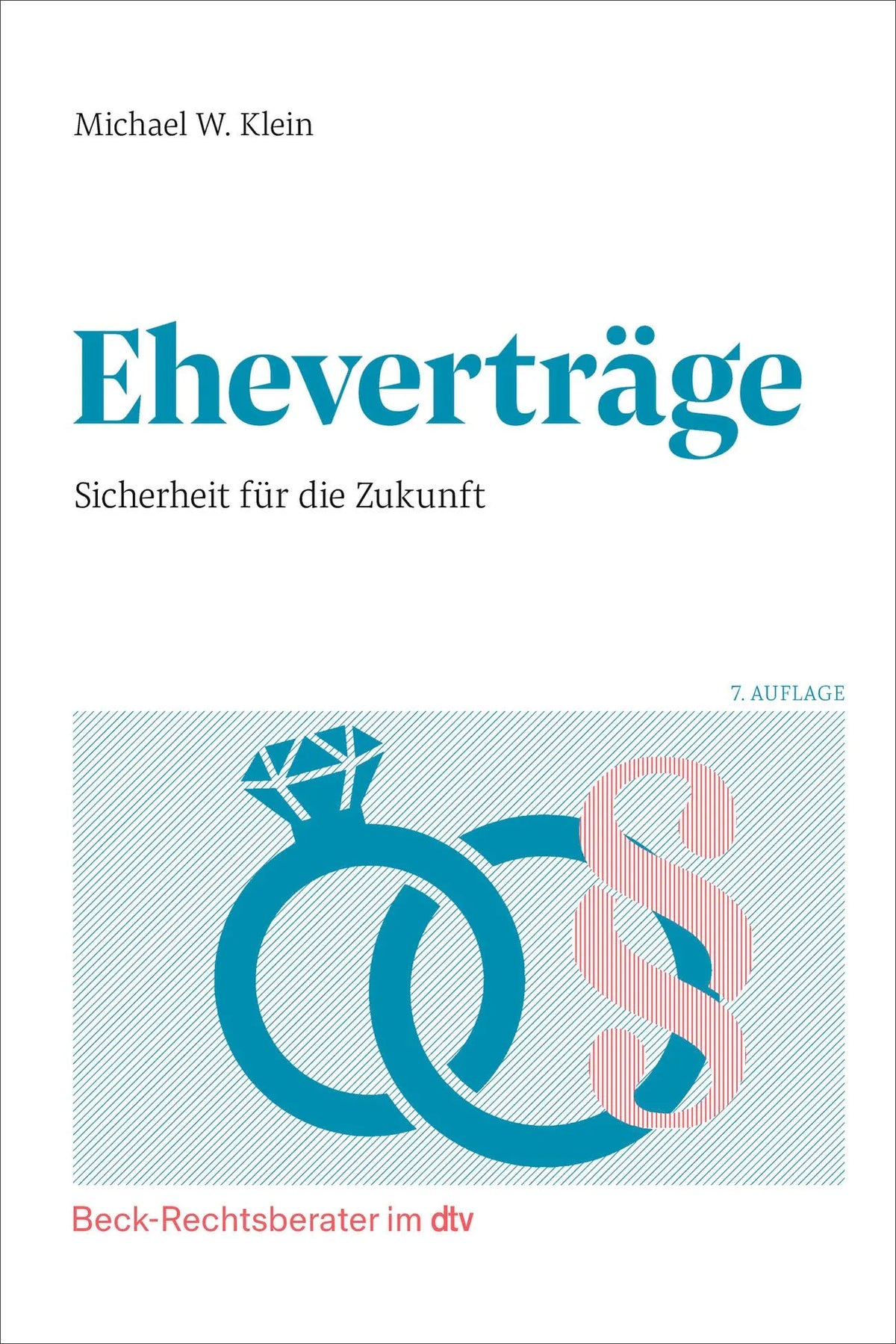 Cover: Eheverträge (Taschenbuch) von Michael W. Klein