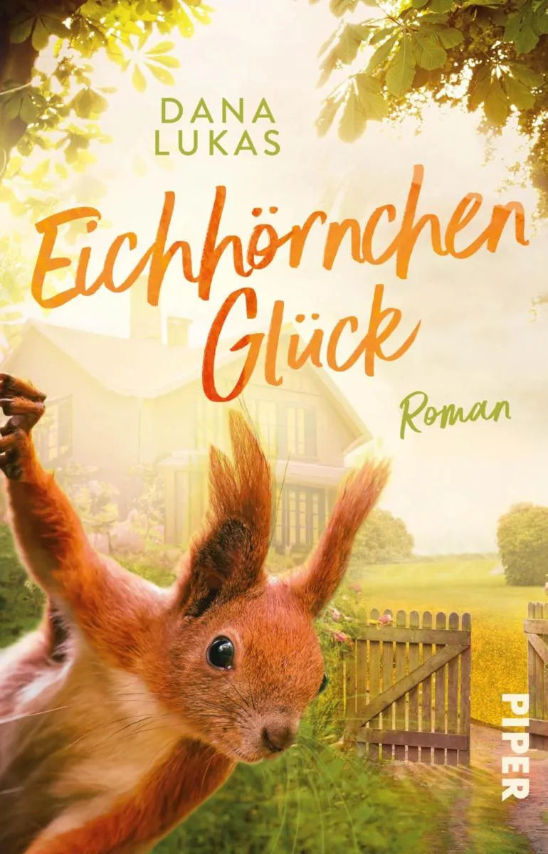 Cover: Eichhörnchenglück (E-Book) von Dana Lukas