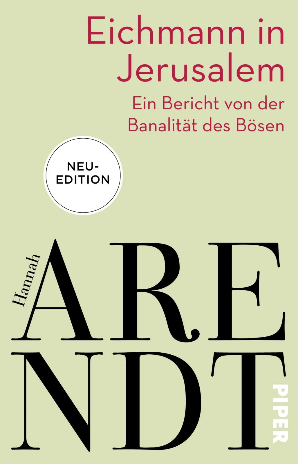Buchcover von 'Eichmann in Jerusalem' - Taschenbuch von Hannah Arendt