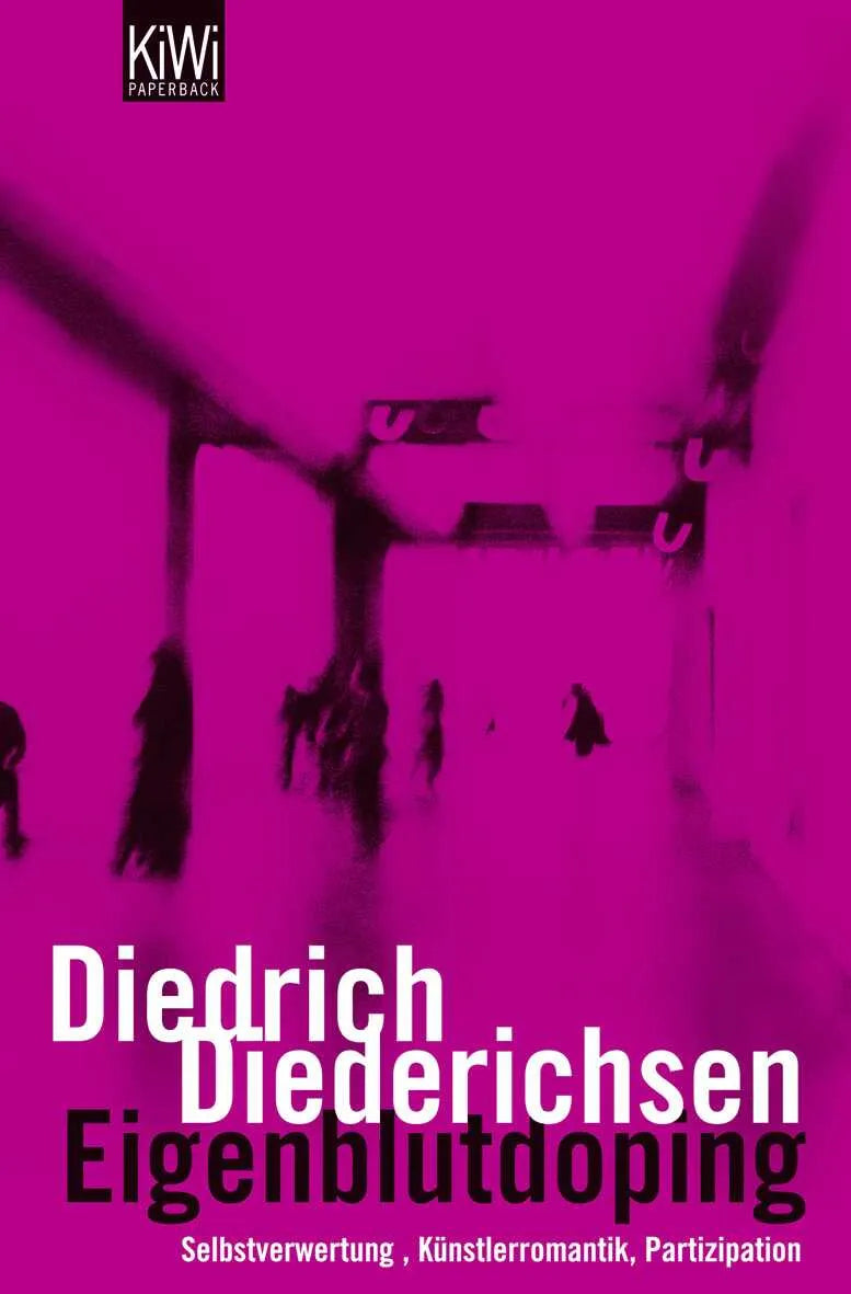 Buchcover von 'Eigenblutdoping' - Taschenbuch von Diedrich Diederichsen