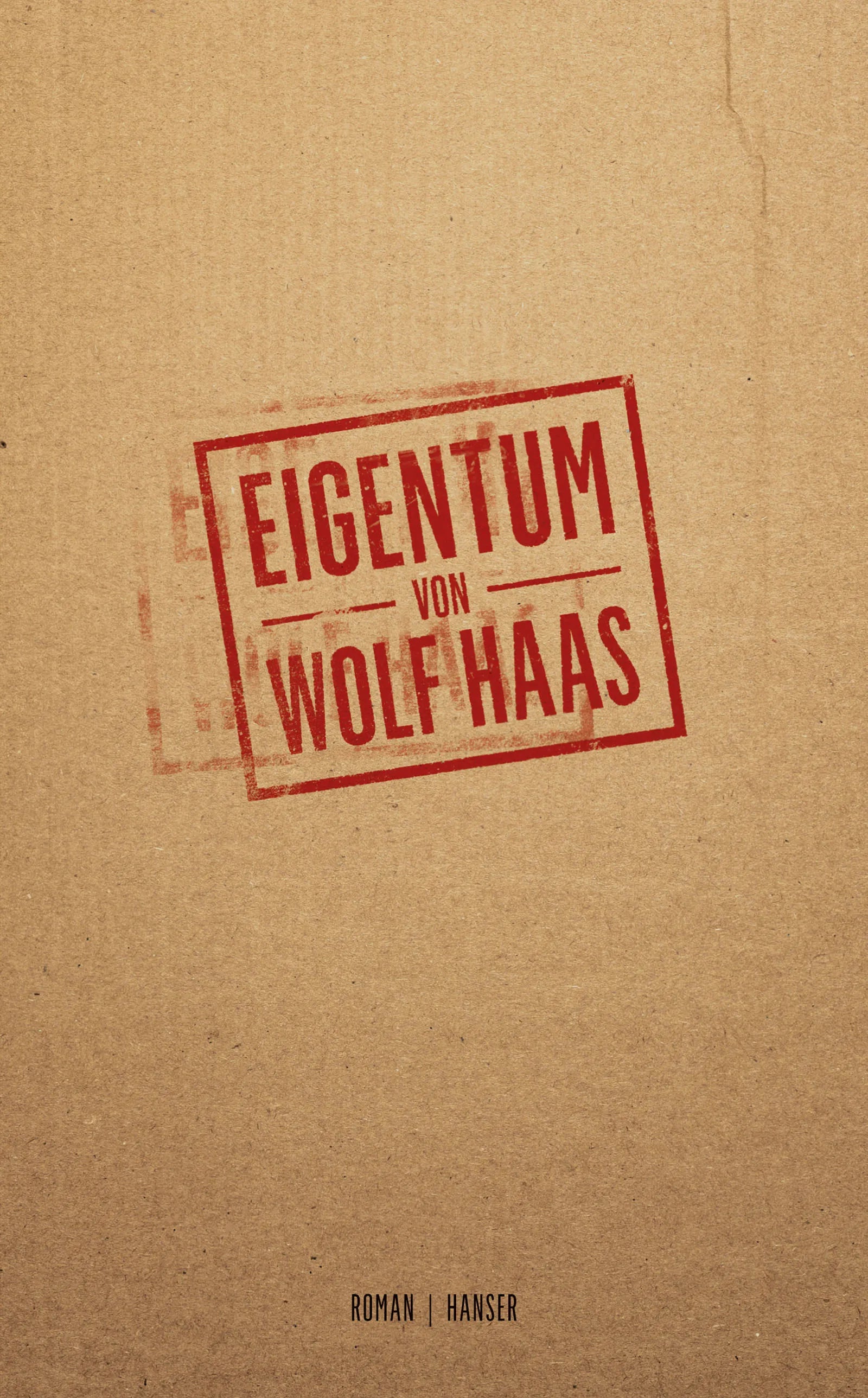 Cover: Eigentum (E-Book) von Wolf Haas