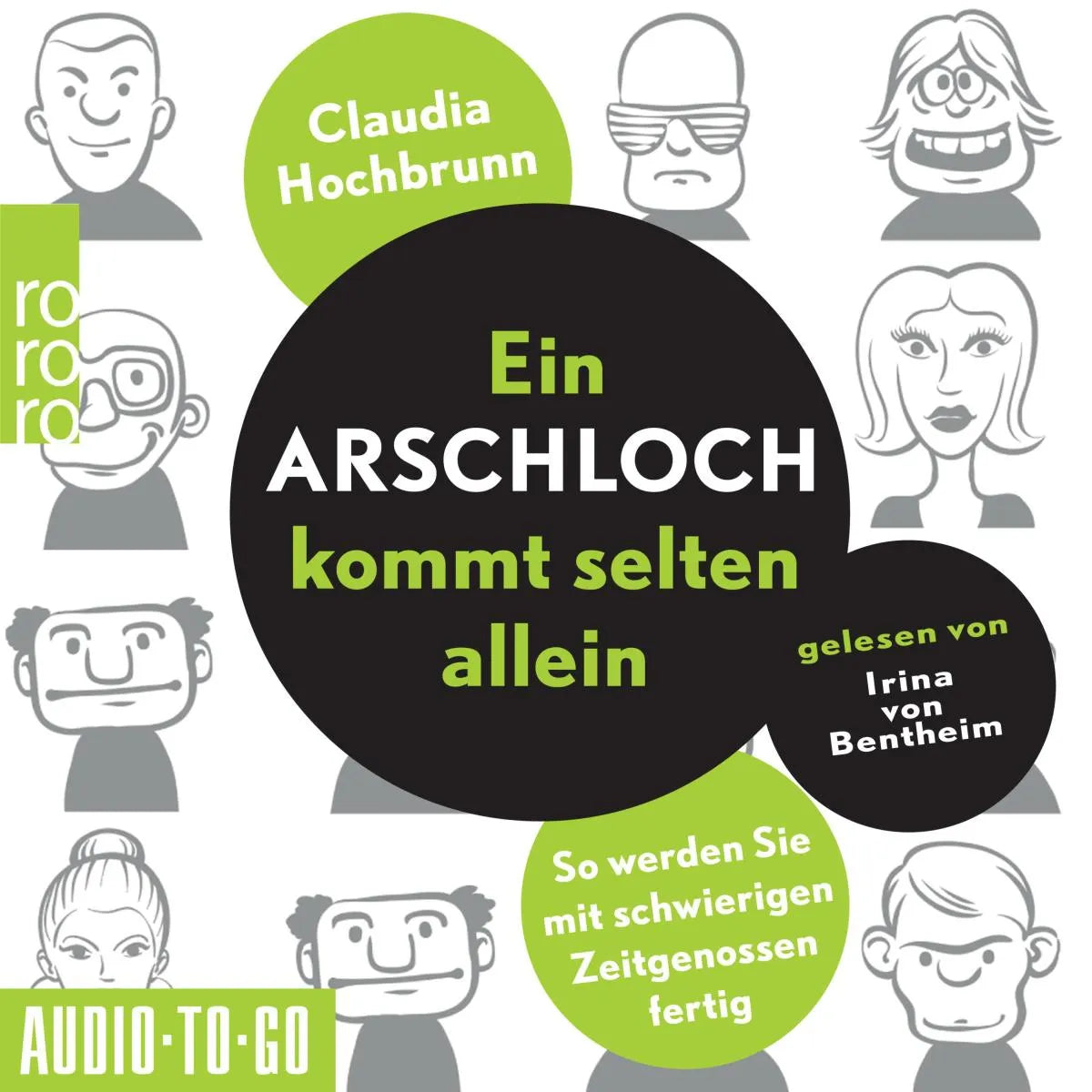 Cover: Ein Arschloch kommt selten allein (Hörbuch Download) von Claudia Hochbrunn