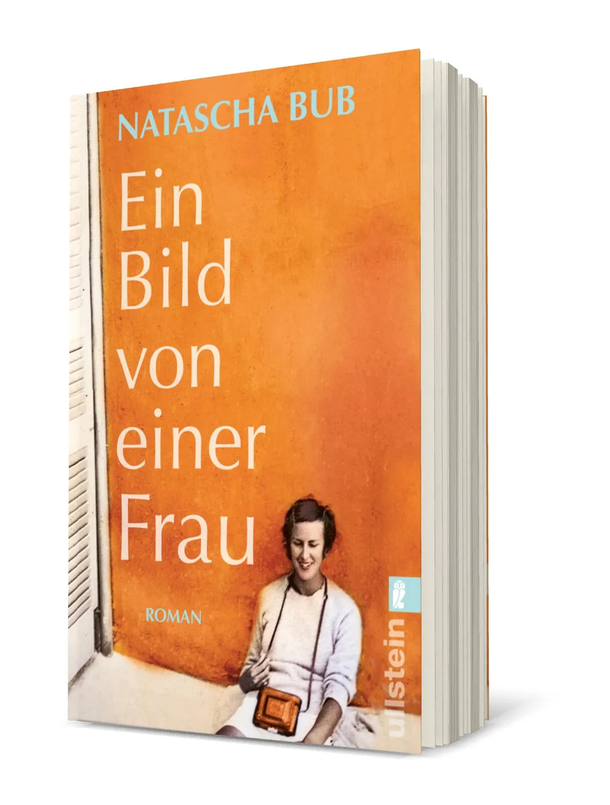 Buchcover von 'Ein Bild von einer Frau' - Taschenbuch von Natascha Bub