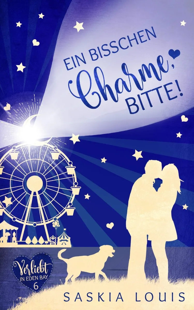 Cover: Ein bisschen Charme, bitte! (E-Book) von Saskia Louis
