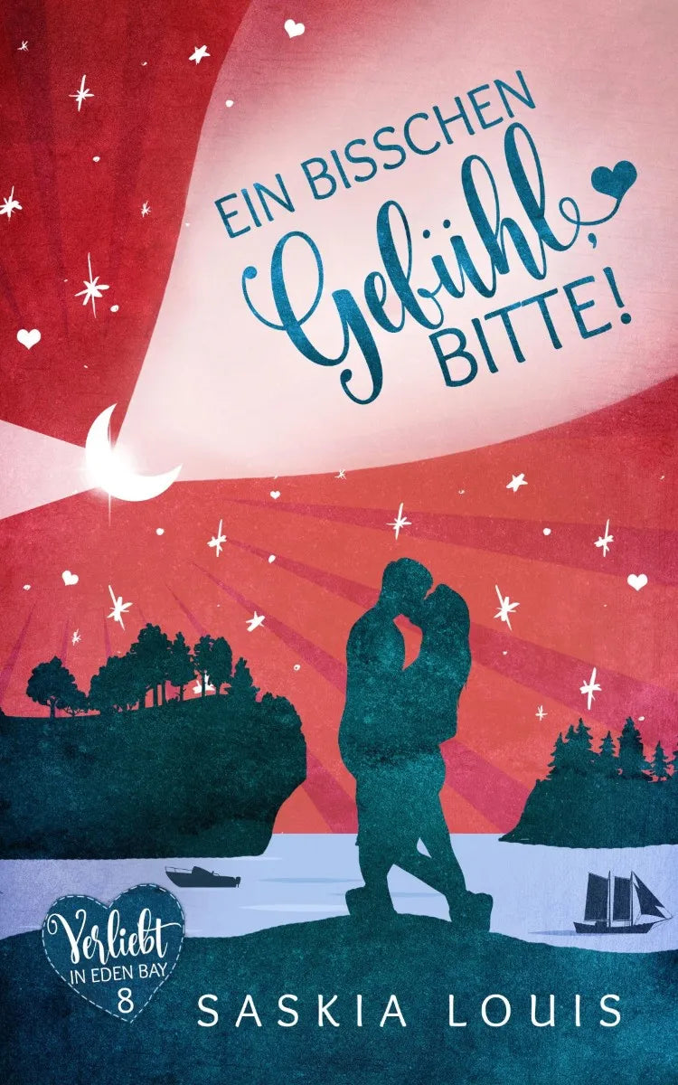 Cover: Ein bisschen Gefühl, bitte! (E-Book) von Saskia Louis