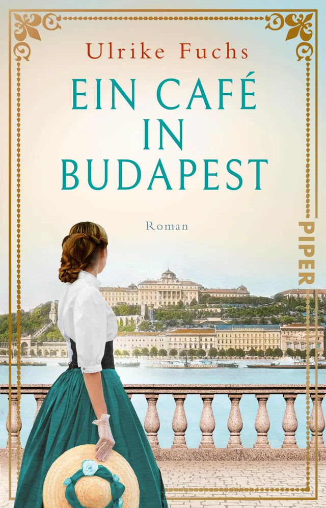 Buchcover von 'Ein Café in Budapest' - Taschenbuch von Ulrike Fuchs