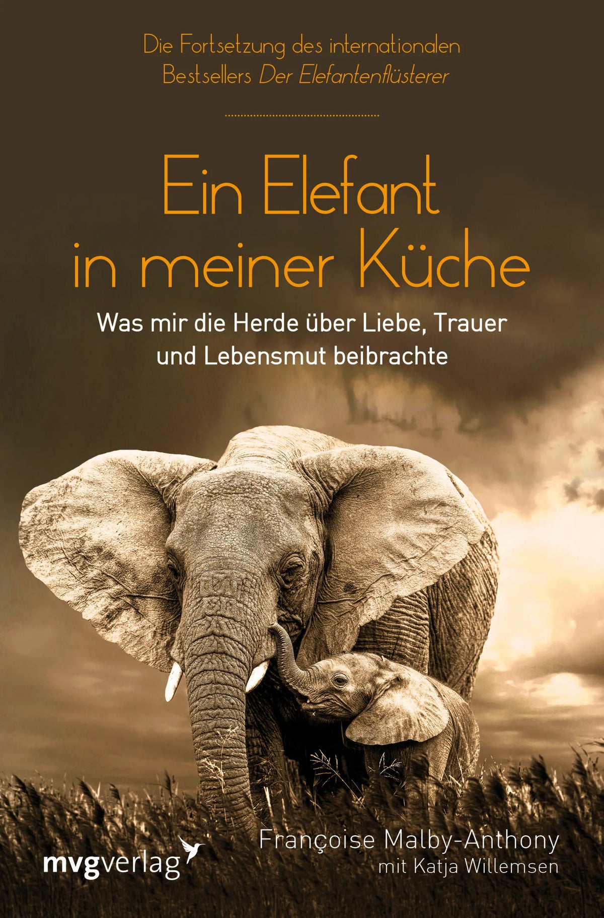 Buchcover von 'Ein Elefant in meiner Küche' - Taschenbuch von Francoise Malby-Anthony