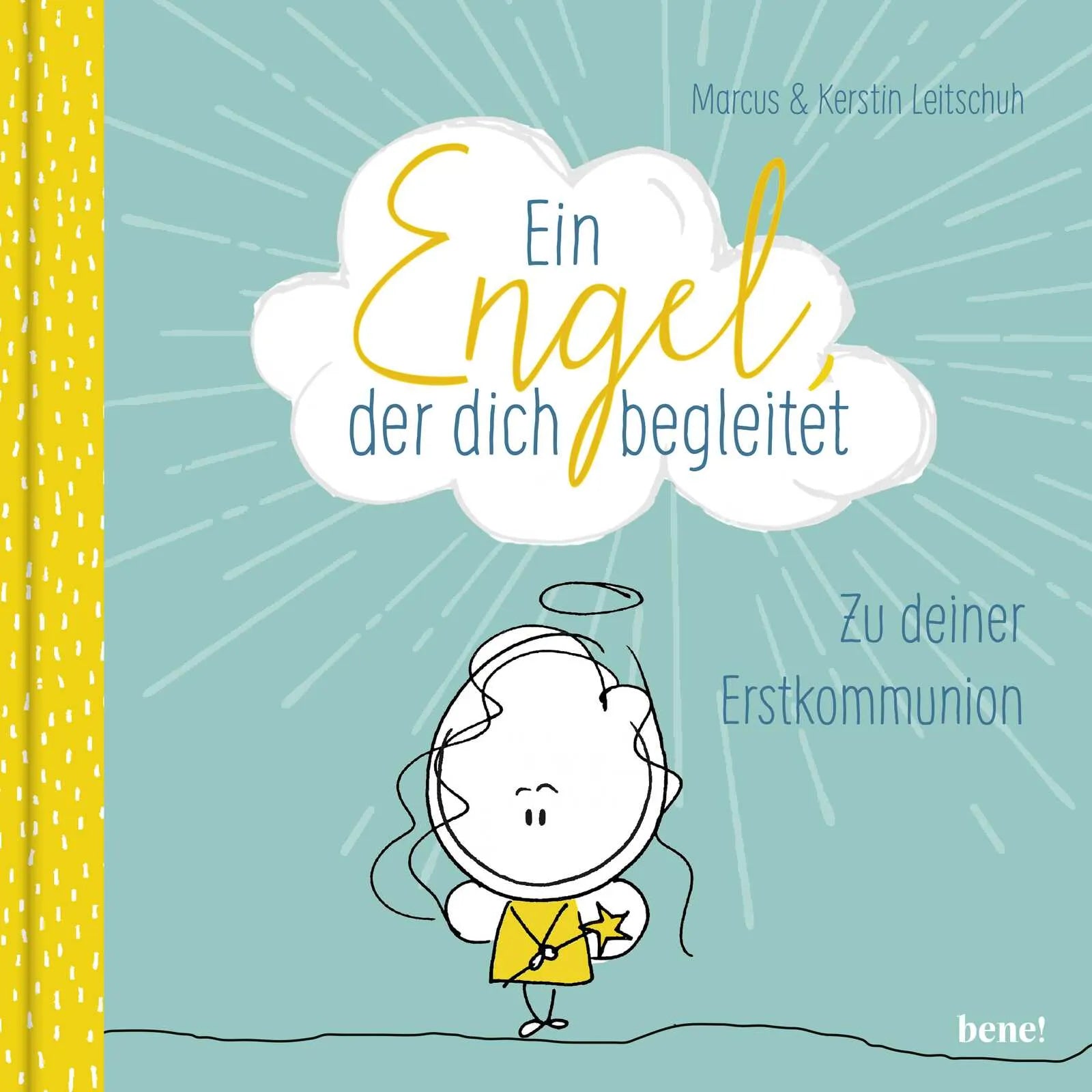 Buchcover von 'Ein Engel, der dich begleitet – ein Geschenkbuch zur Erstkommunion' - Gebundene Ausgabe von Marcus C. Leitschuh
