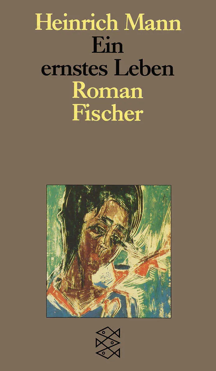 Buchcover von 'Ein ernstes Leben' - Taschenbuch von Heinrich Mann