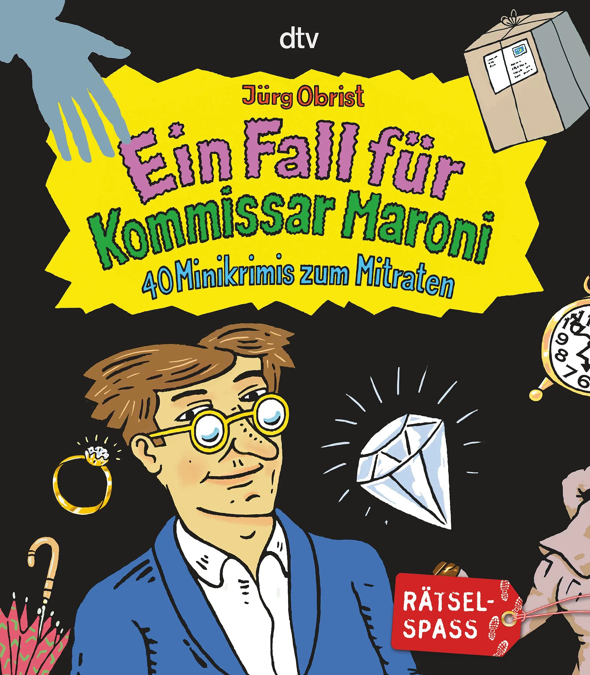 Buchcover von 'Ein Fall für Kommissar Maroni' - Taschenbuch von Jürg Obrist