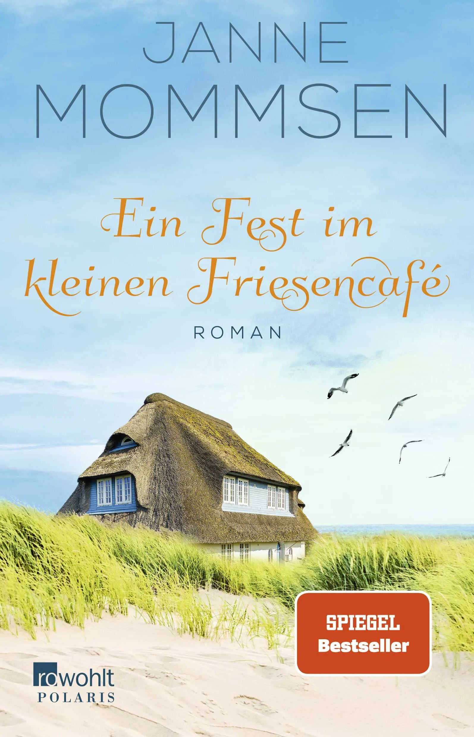 Buchcover von 'Ein Fest im kleinen Friesencafé' - Paperback von Janne Mommsen