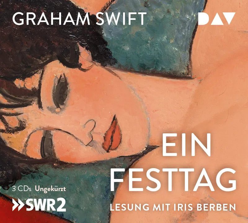 Buchcover von 'Ein Festtag' - Hörbuch (CD) von Graham Swift