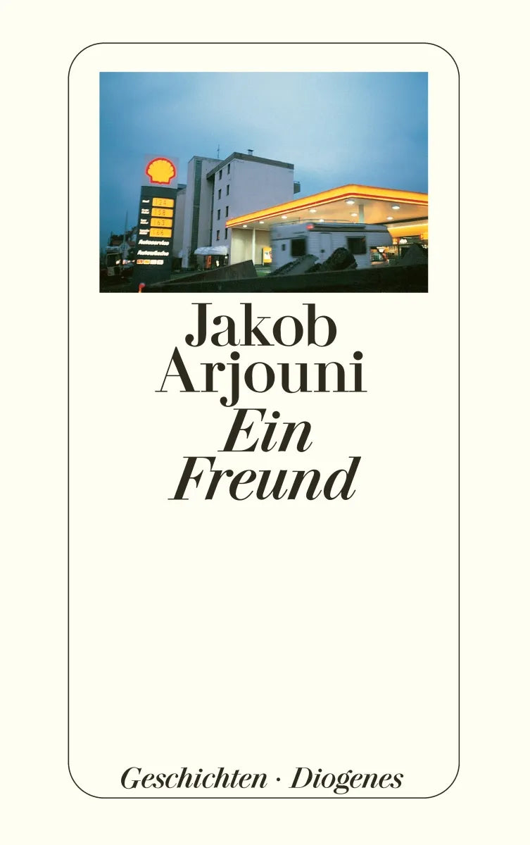 Buchcover von 'Ein Freund' - Taschenbuch von Jakob Arjouni