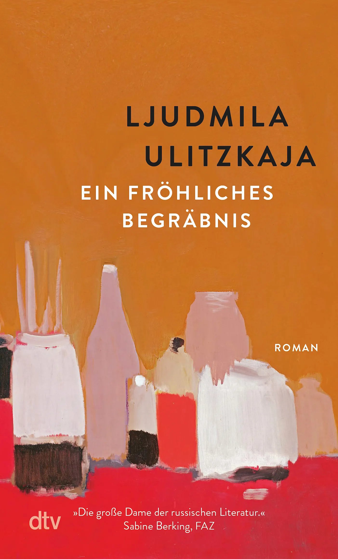 Buchcover von 'Ein fröhliches Begräbnis' - Taschenbuch von Ljudmila Ulitzkaja