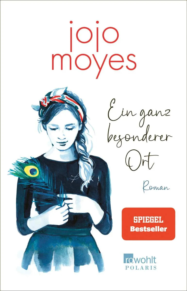 Cover: Ein ganz besonderer Ort (E-Book) von Jojo Moyes