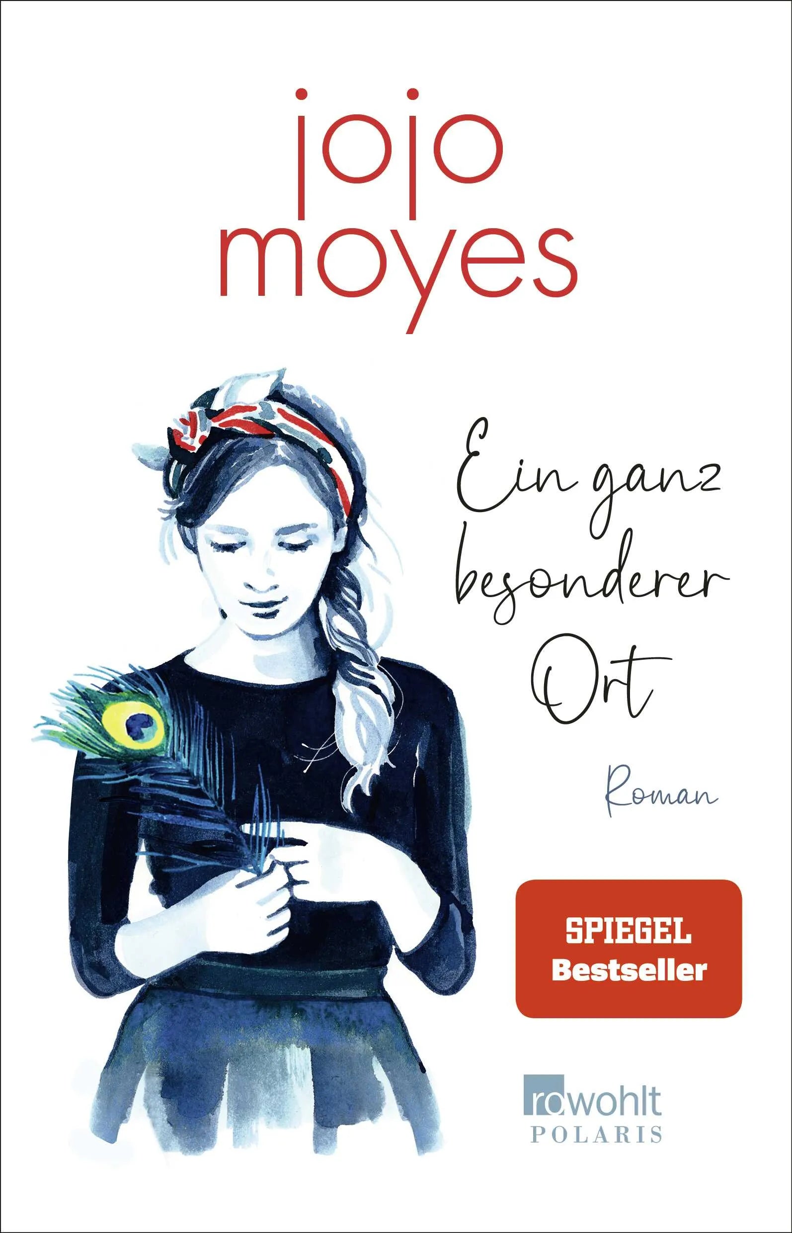 Cover: Ein ganz besonderer Ort (Paperback) von Jojo Moyes