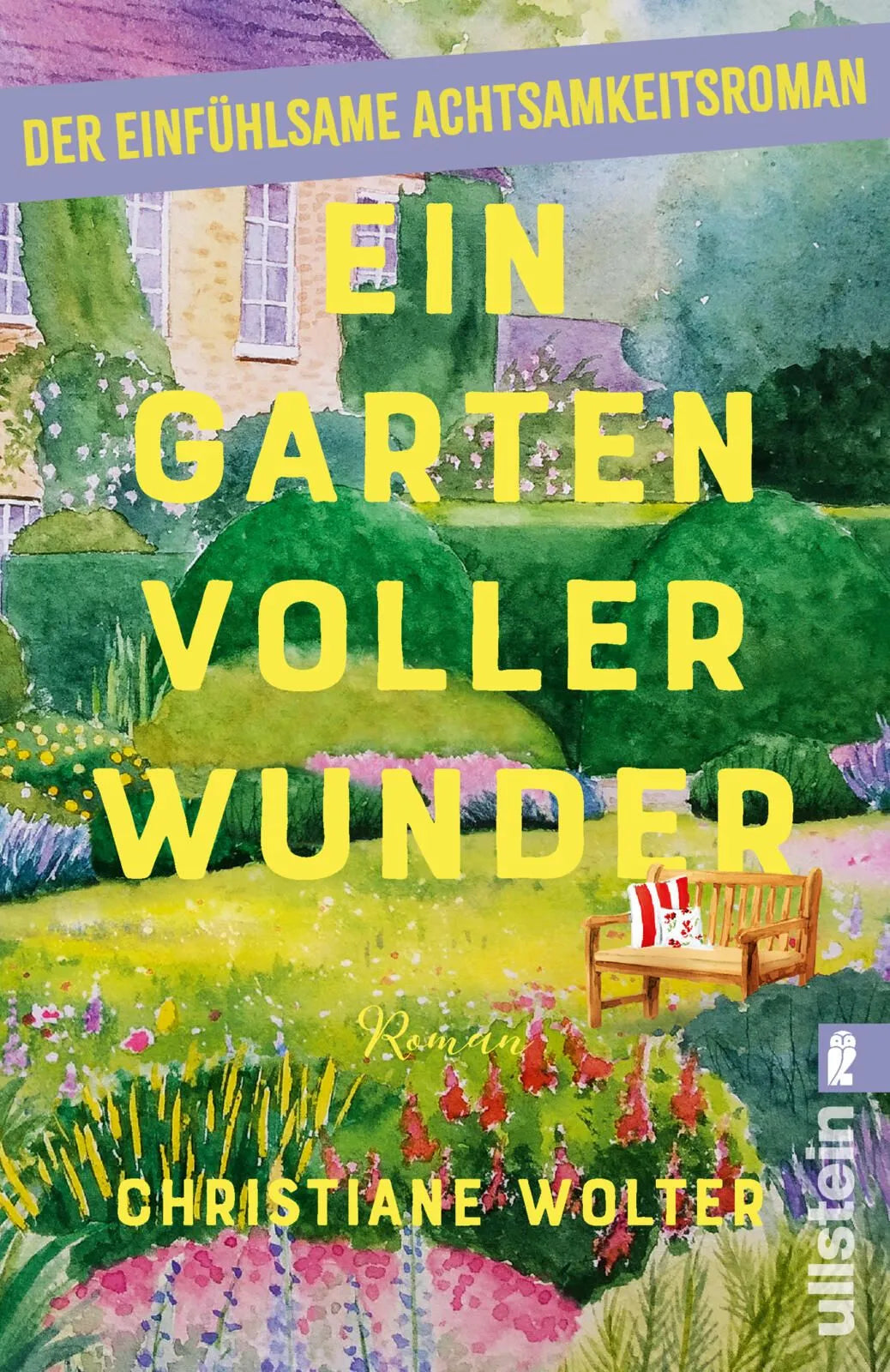 Cover: Ein Garten voller Wunder (Taschenbuch) von Christiane Wolter