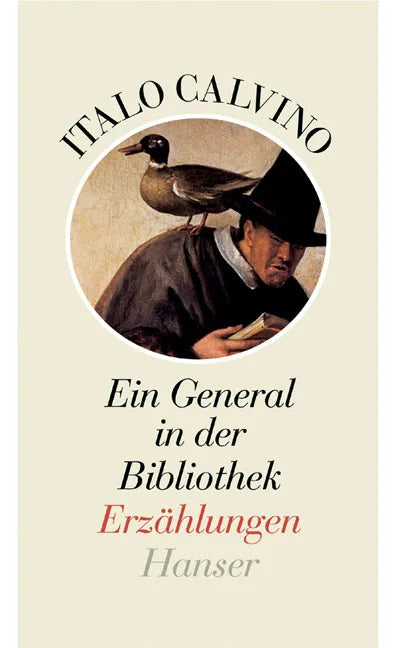 Buchcover von 'Ein General in der Bibliothek' - Gebundene Ausgabe von Italo Calvino