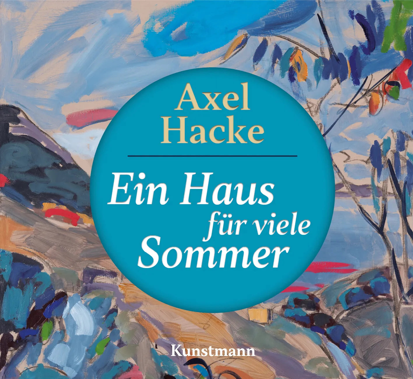 Buchcover von 'Ein Haus für viele Sommer CD' - Hörbuch (CD) von Axel Hacke
