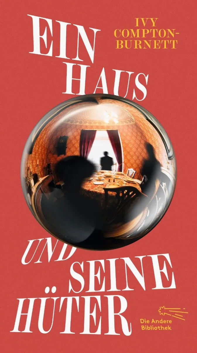 Cover: Ein Haus und seine Hüter (E-Book) von Ivy Compton-Burnett