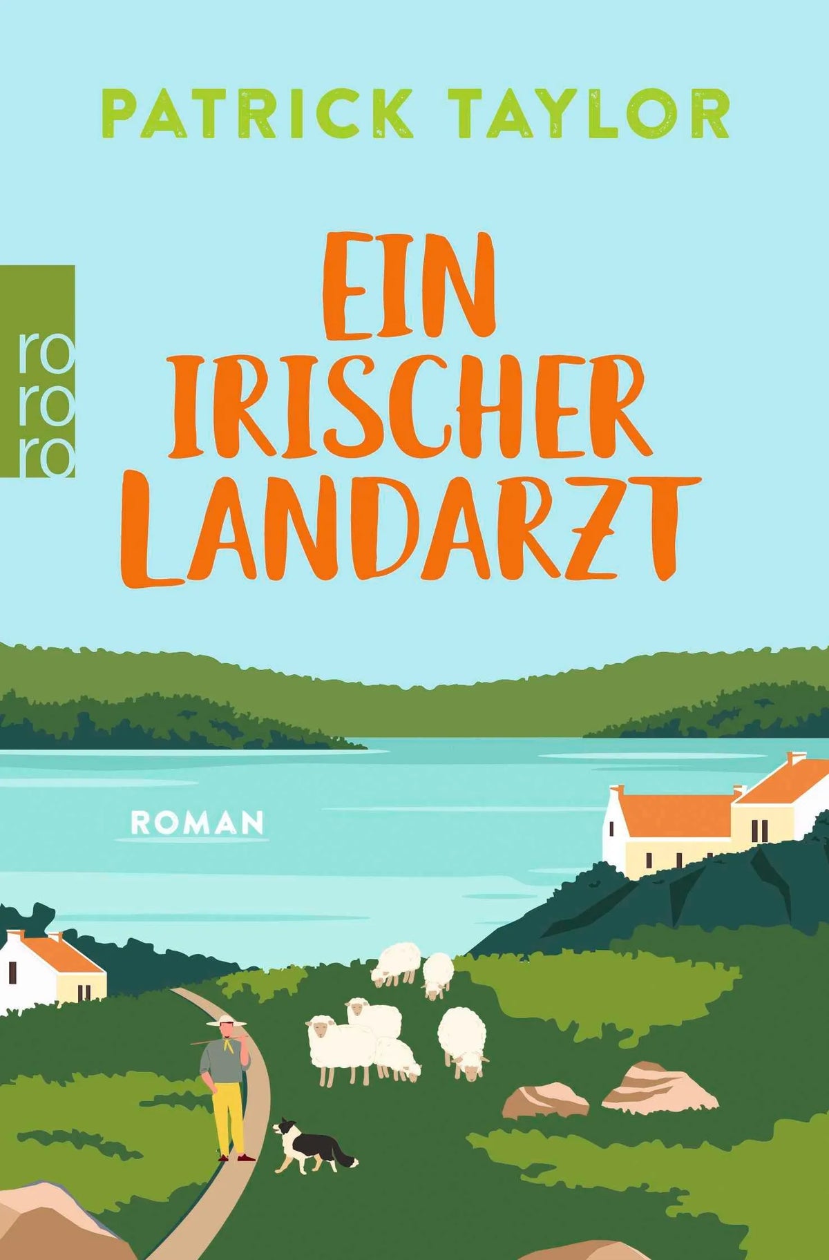 Cover: Ein irischer Landarzt (Taschenbuch) von Patrick Taylor