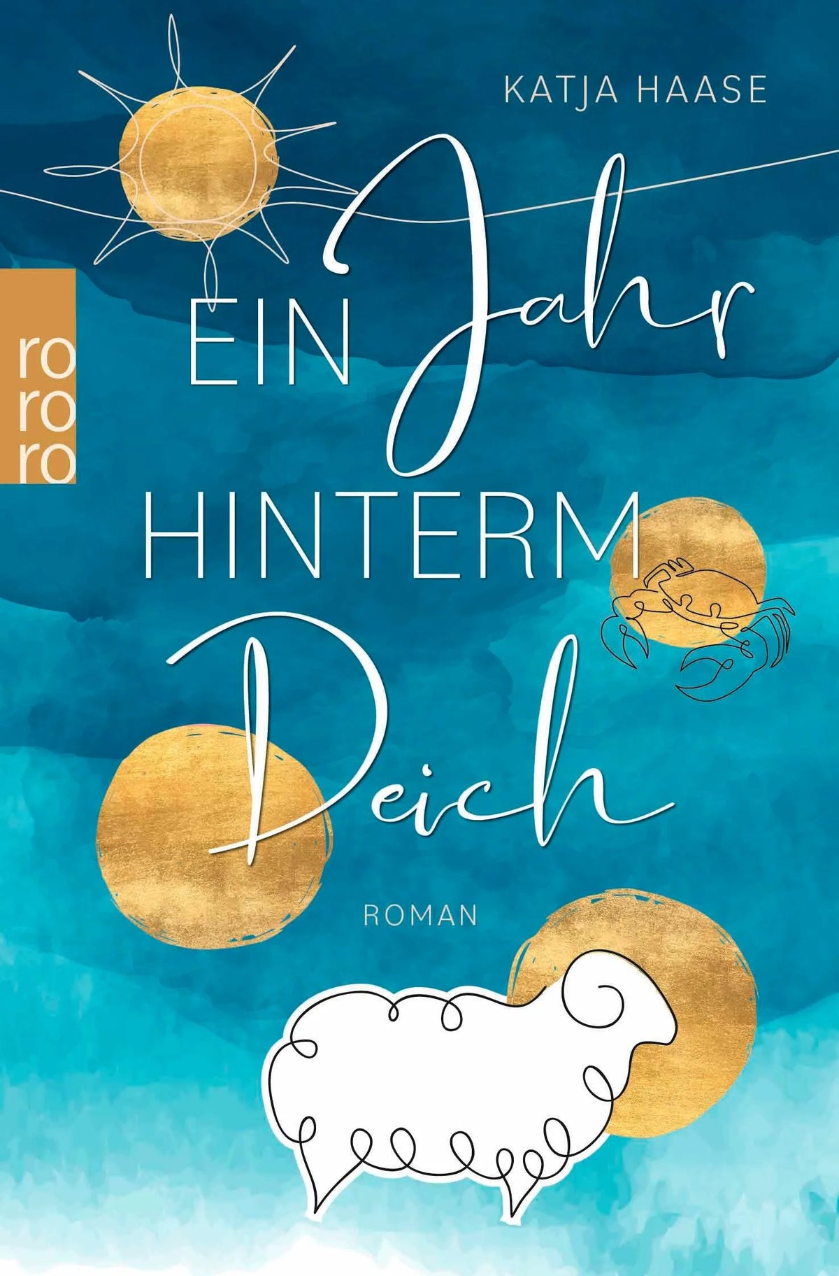 Cover: Ein Jahr hinterm Deich (Taschenbuch) von Katja Haase