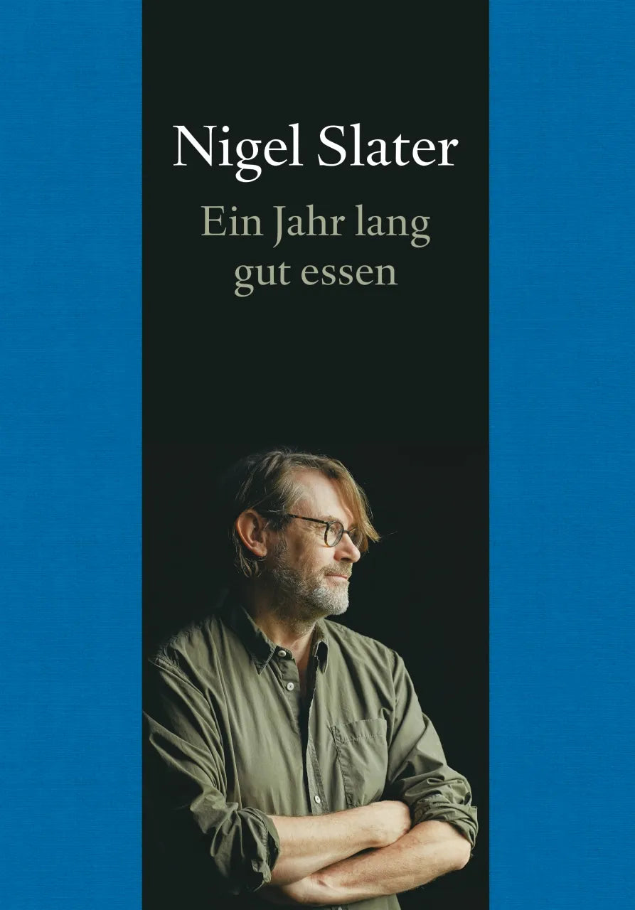 Buchcover von 'Ein Jahr lang gut essen' - Gebundene Ausgabe von Nigel Slater