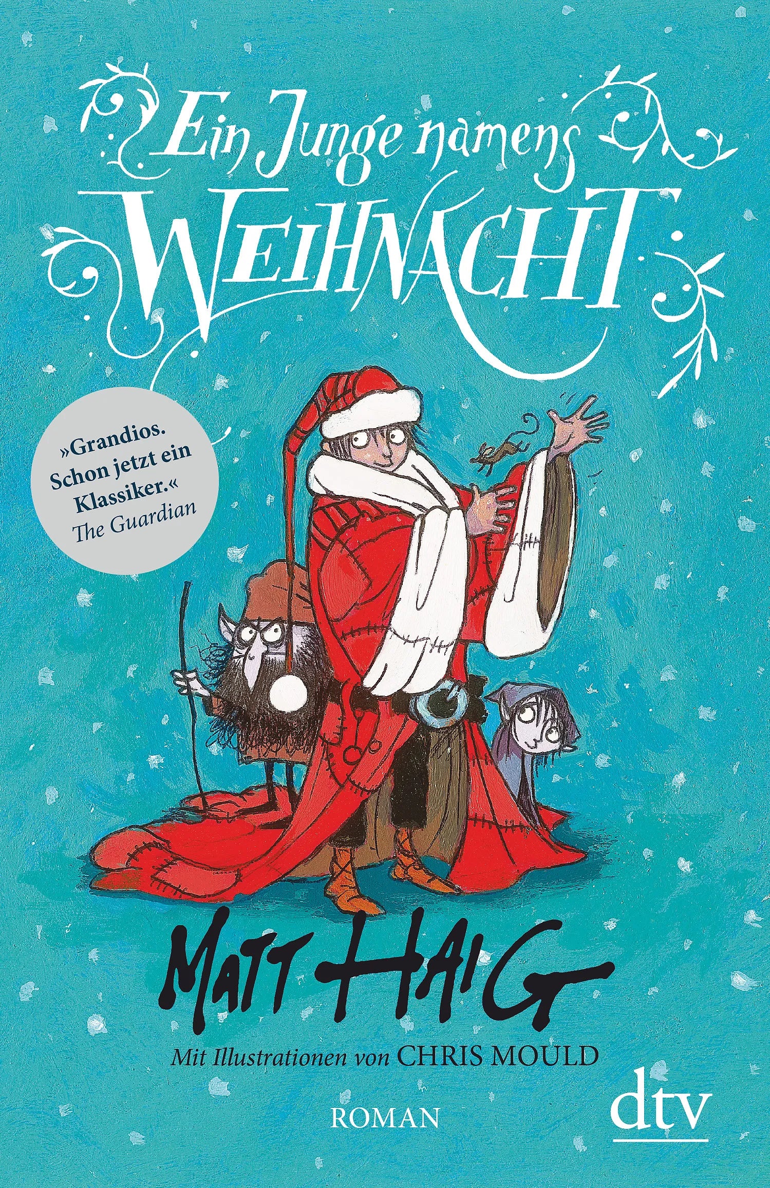 Buchcover von 'Ein Junge namens Weihnacht' - Gebundene Ausgabe von Matt Haig