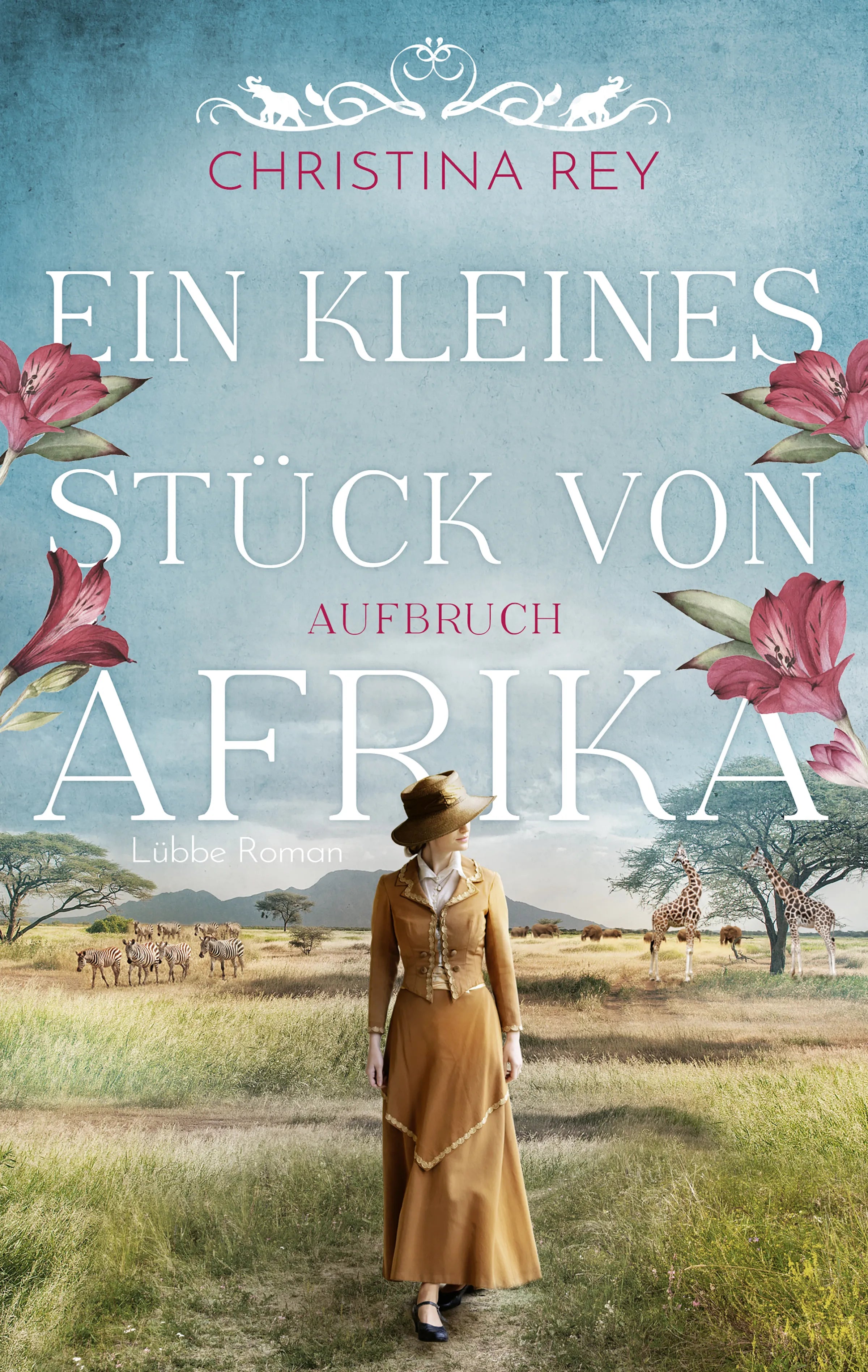 Buchcover von 'Ein kleines Stück von Afrika - Aufbruch' - Paperback von Christina Rey